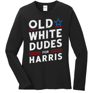 Old White Dudes For Harris Kamala 2024 Ladies Long Sleeve Shirt