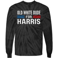 Old White Dude For Kamala Harris President 2024 Election Tie-Dye Long Sleeve Shirt