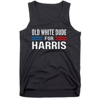 Old White Dude For Kamala Harris President 2024 Election Tank Top