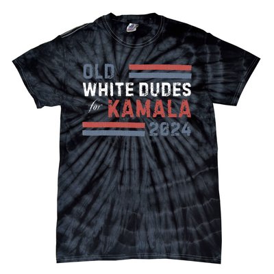 Old White Dudes For Kamala Tie-Dye T-Shirt