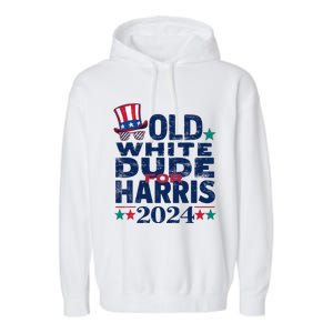 Old White Dude For Kamalaharris First Female President Garment-Dyed Fleece Hoodie