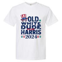 Old White Dude For Kamalaharris First Female President Garment-Dyed Heavyweight T-Shirt