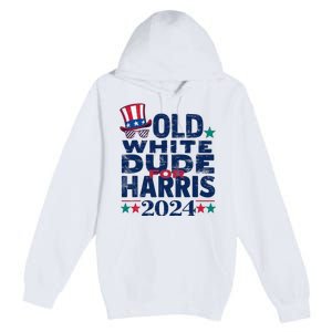 Old White Dude For Kamalaharris First Female President Premium Pullover Hoodie