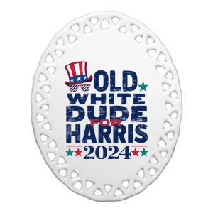 Old White Dude For Kamalaharris First Female President Ceramic Oval Ornament