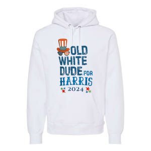 Old White Dude For Kamalaharris President 2024 Premium Hoodie