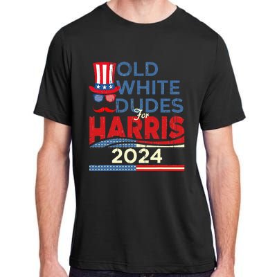 Old White Dude For Kamala Harris First Female President Adult ChromaSoft Performance T-Shirt