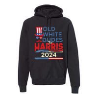 Old White Dude For Kamala Harris First Female President Premium Hoodie