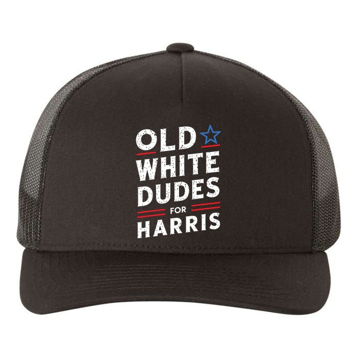 Old White Dudes For Harris Kamala 2024 Yupoong Adult 5-Panel Trucker Hat