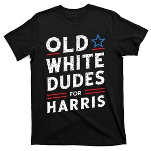 Old White Dudes For Harris Kamala 2024 T-Shirt