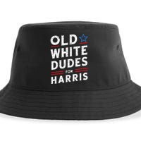 Old White Dudes For Harris Kamala 2024 Sustainable Bucket Hat