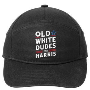 Old White Dudes For Harris Kamala 2024 7-Panel Snapback Hat