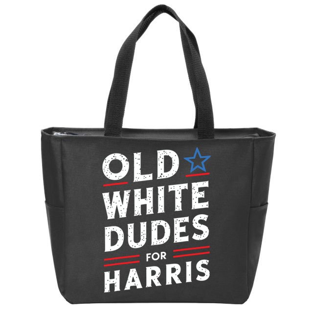 Old White Dudes For Harris Kamala 2024 Zip Tote Bag