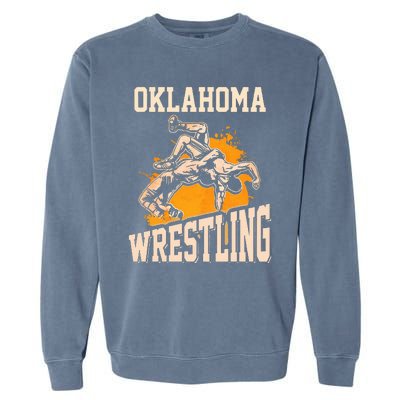 Oklahoma Wrestling Dad Mom Gift For Wrestler Son Garment-Dyed Sweatshirt