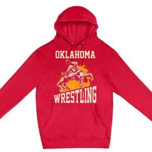 Oklahoma Wrestling Dad Mom Gift For Wrestler Son Premium Pullover Hoodie