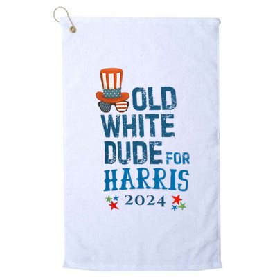 Old White Dude For Kamala Harris President 2024 Platinum Collection Golf Towel