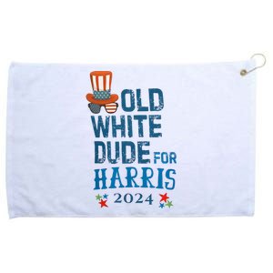 Old White Dude For Kamala Harris President 2024 Grommeted Golf Towel