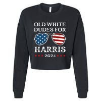 Old White Dudes For Harris Sunglasses Dad Papa For Kamala Cropped Pullover Crew