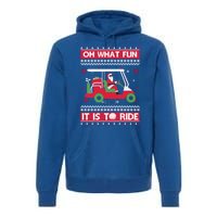 Oh What Fun It Is To Ride Golf Ugly Christmas Xmas Gift Premium Hoodie