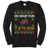 Oh What Fun It Is To Ride Horse Ugly Christmas Horse Rider Xmas Tall Sweatshirt