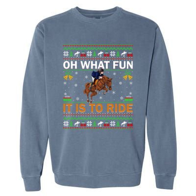 Oh What Fun It Is To Ride Horse Ugly Christmas Horse Rider Xmas Garment-Dyed Sweatshirt