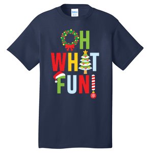 Oh What Fun Christmas With Wreath And Tree Tall T-Shirt