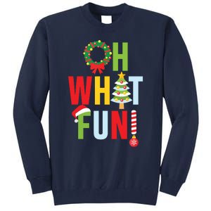 Oh What Fun Christmas With Wreath And Tree Tall Sweatshirt