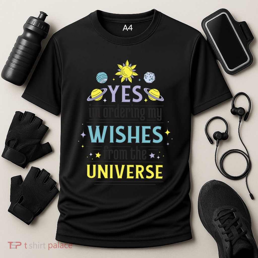 Ordering Wishes From The Universe Performance Shirt