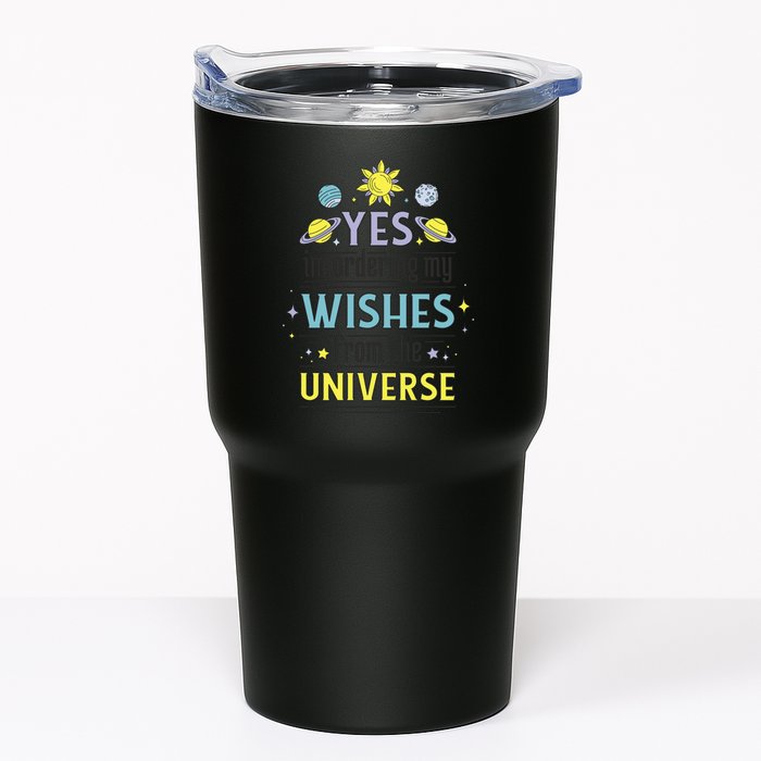 Ordering Wishes From The Universe Tumbler