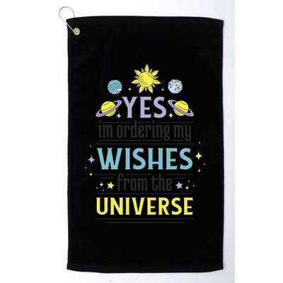 Ordering Wishes From The Universe Golf Towel