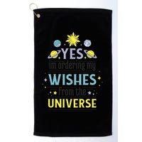 Ordering Wishes From The Universe Golf Towel