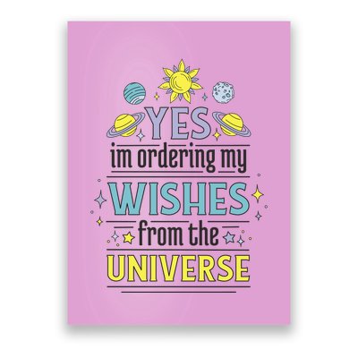 Ordering Wishes From The Universe Poster