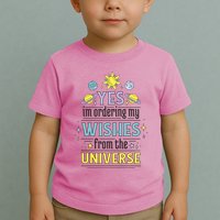Ordering Wishes From The Universe Toddler T-Shirt
