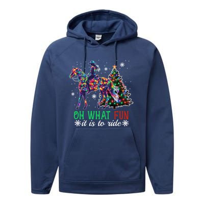 Oh What Fun It Is To Ride Christmas Horse Gift Performance Fleece Hoodie