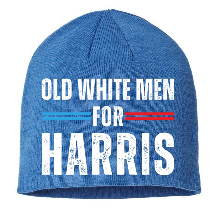 Old White For Kamala Harris 2024 President Vintage Gift Sustainable Beanie