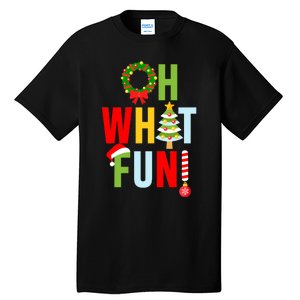 Oh What Fun Christmas With Wreath And Tree Tall T-Shirt