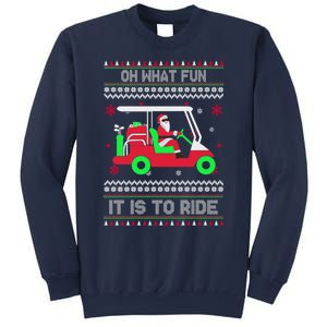 Oh What Fun It Is To Ride Golf Christmas Sweatshirt