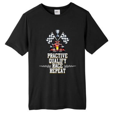 Open Wheel Formula Racing Car Practice Qualify Race Repeat Tall Fusion ChromaSoft Performance T-Shirt