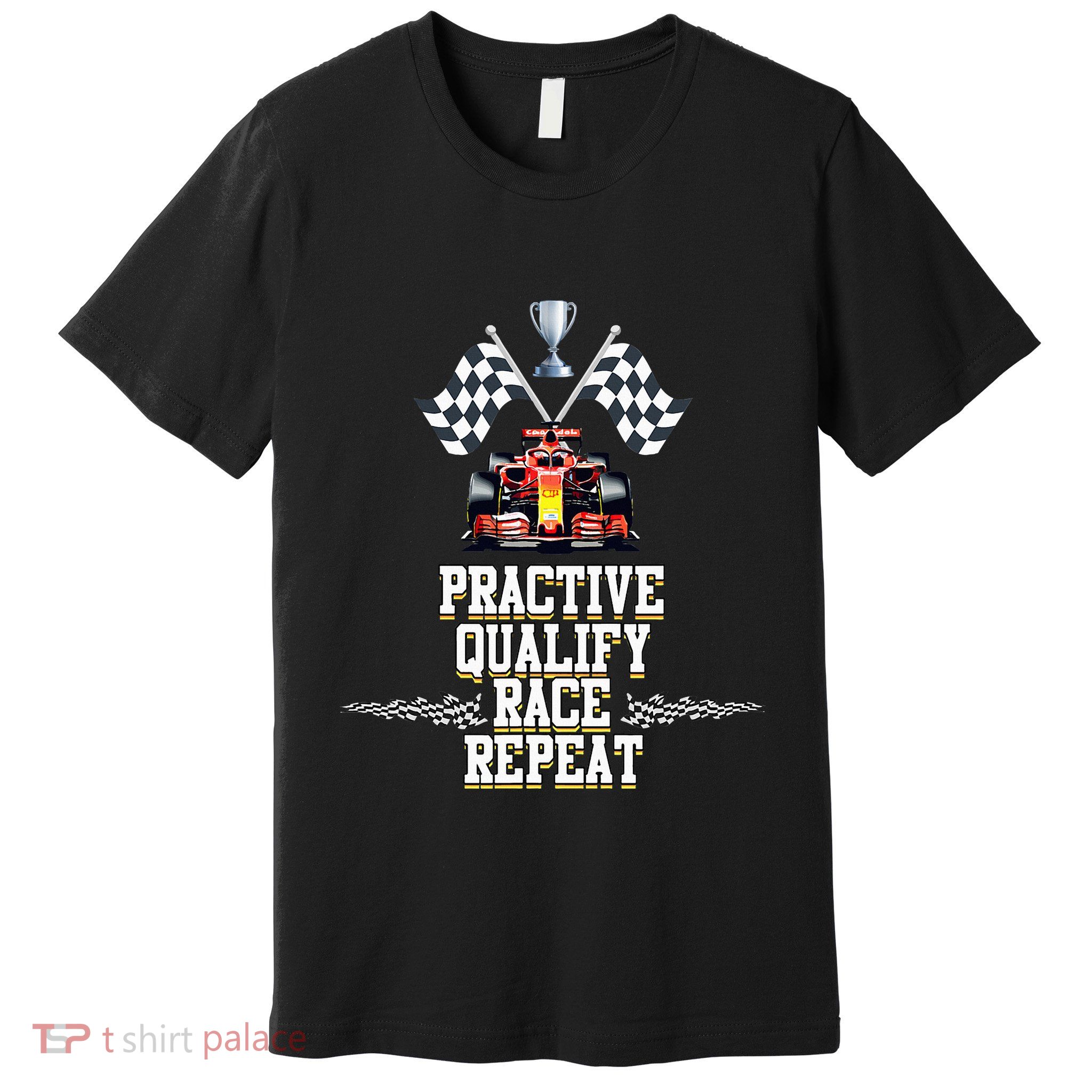 Open Wheel Formula Racing Car Practice Qualify Race Repeat Premium T-Shirt