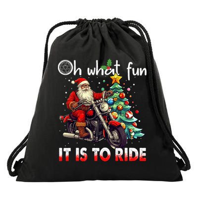 Oh What Fun It Is To Ride Santa Motorcycle  Drawstring Bag