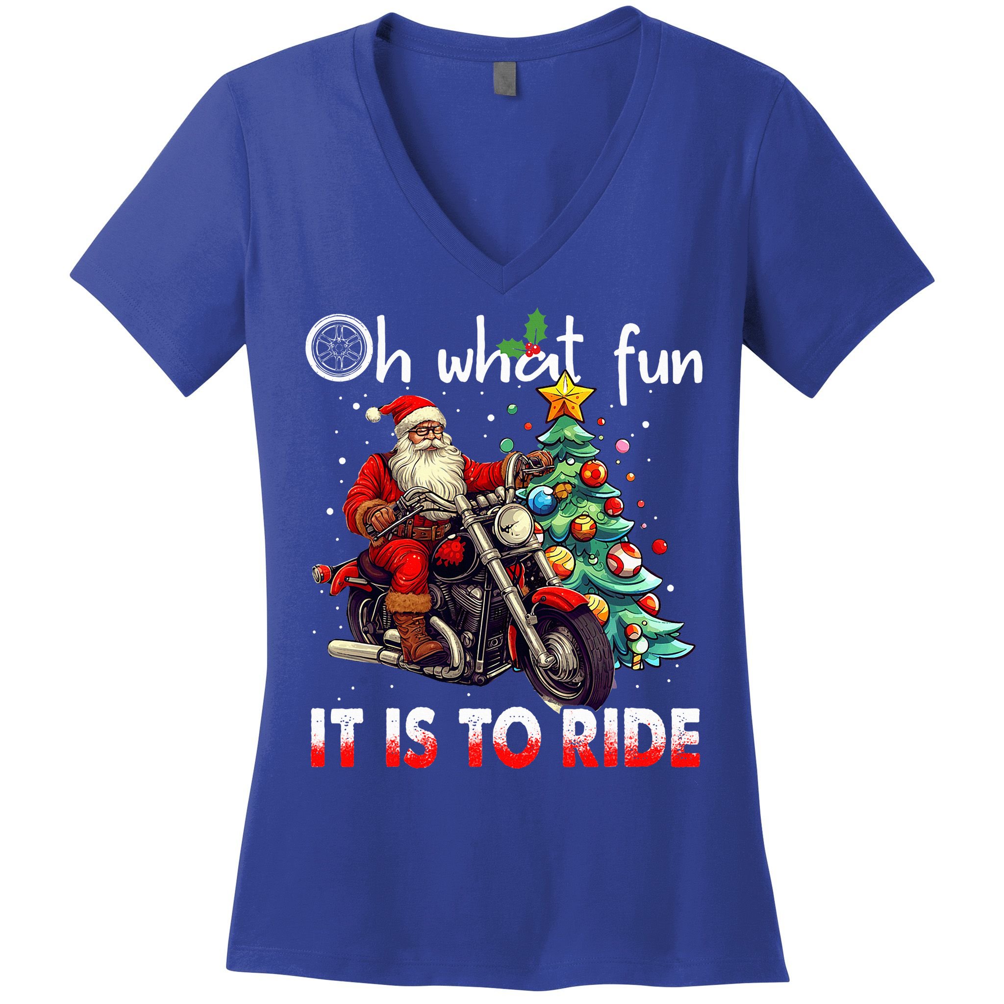 Oh What Fun It Is To Ride Santa Motorcycle  Women's V-Neck T-Shirt