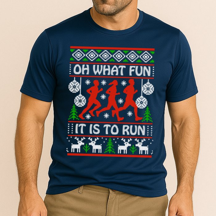 Oh What Fun It Is To Run Ugly Christmas Performance Shirt