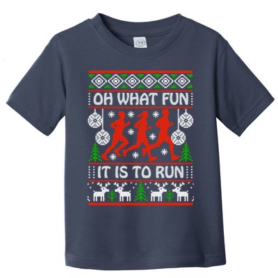 Oh What Fun It Is To Run Ugly Christmas Toddler T-Shirt