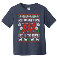 Oh What Fun It Is To Run Ugly Christmas Toddler T-Shirt