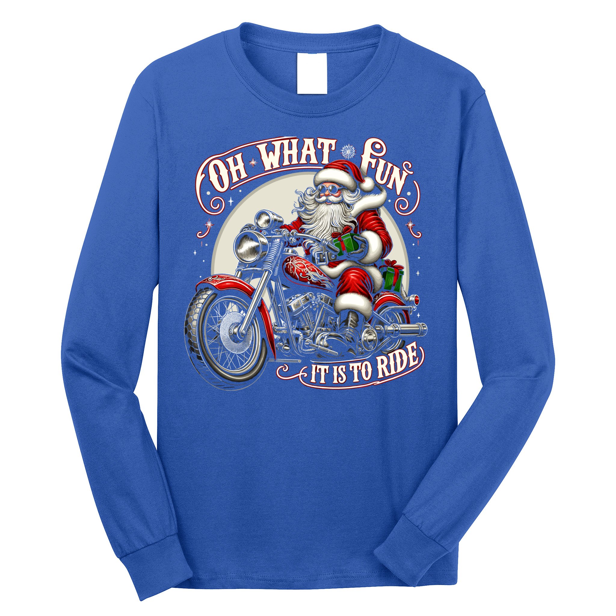 Oh What Fun It Is To Ride Motorcycle Biker Santa Xmas Gift Long Sleeve Shirt