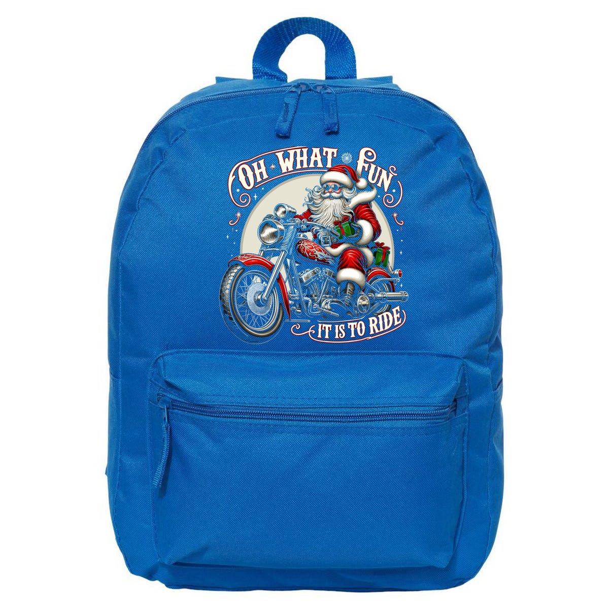 Oh What Fun It Is To Ride Motorcycle Biker Santa Xmas Gift 16 in Basic Backpack