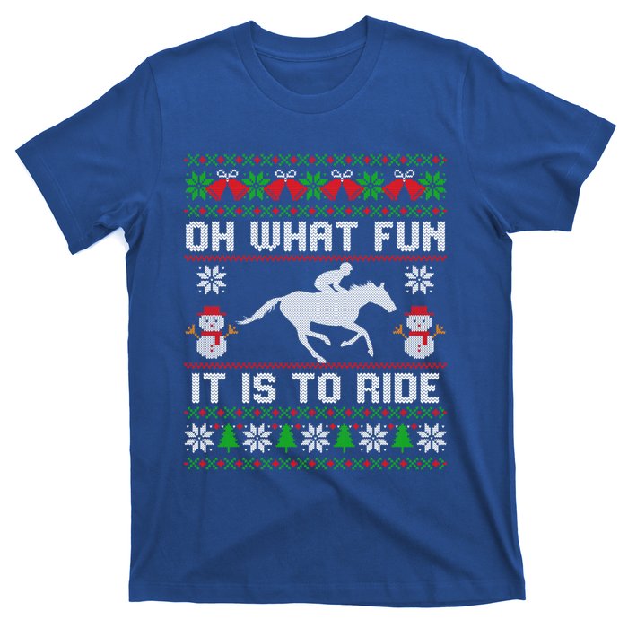 Oh What Fun It Is To Ride Horse Ugly Santa Christmas Funny Gift T-Shirt