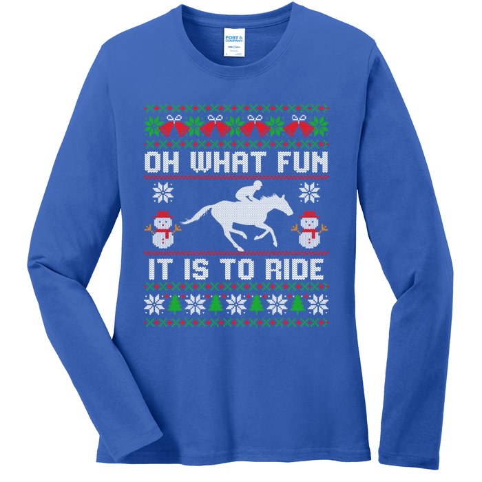 Oh What Fun It Is To Ride Horse Ugly Santa Christmas Funny Gift Ladies Long Sleeve Shirt