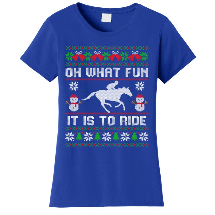 Oh What Fun It Is To Ride Horse Ugly Santa Christmas Funny Gift Women's T-Shirt