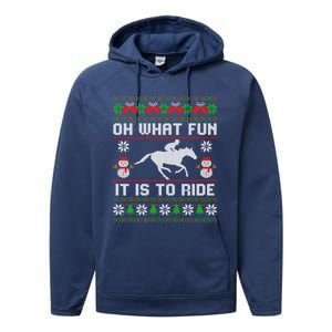 Oh What Fun It Is To Ride Horse Ugly Santa Christmas Funny Gift Performance Fleece Hoodie