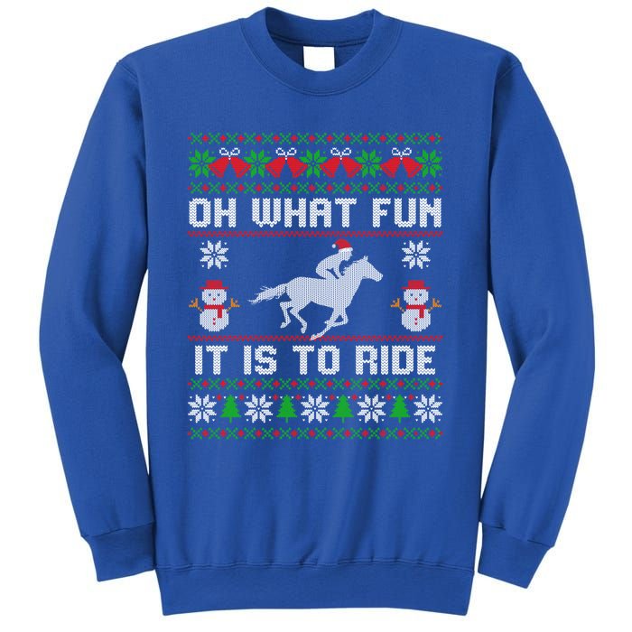 Oh What Fun It Is To Ride Horse Ugly Santa Christmas Funny Gift Sweatshirt